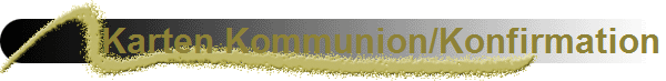 Karten Kommunion/Konfirmation